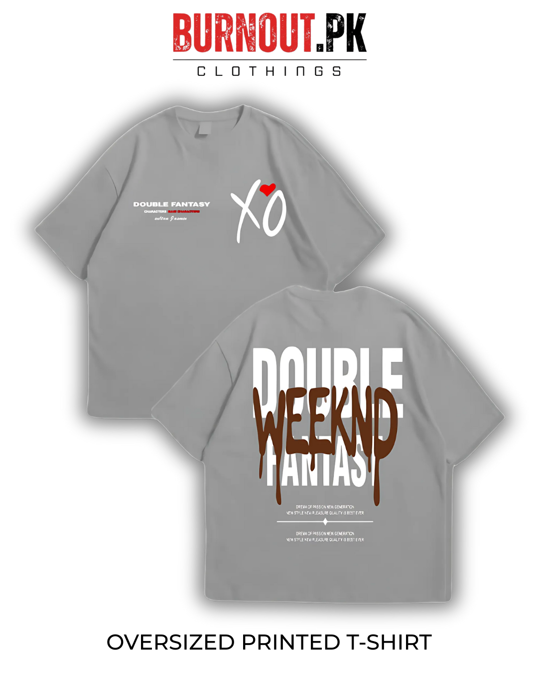 Double Weeknd Oversized Dropshoulder Tee - DTF Printed Tshirt For Men and Women