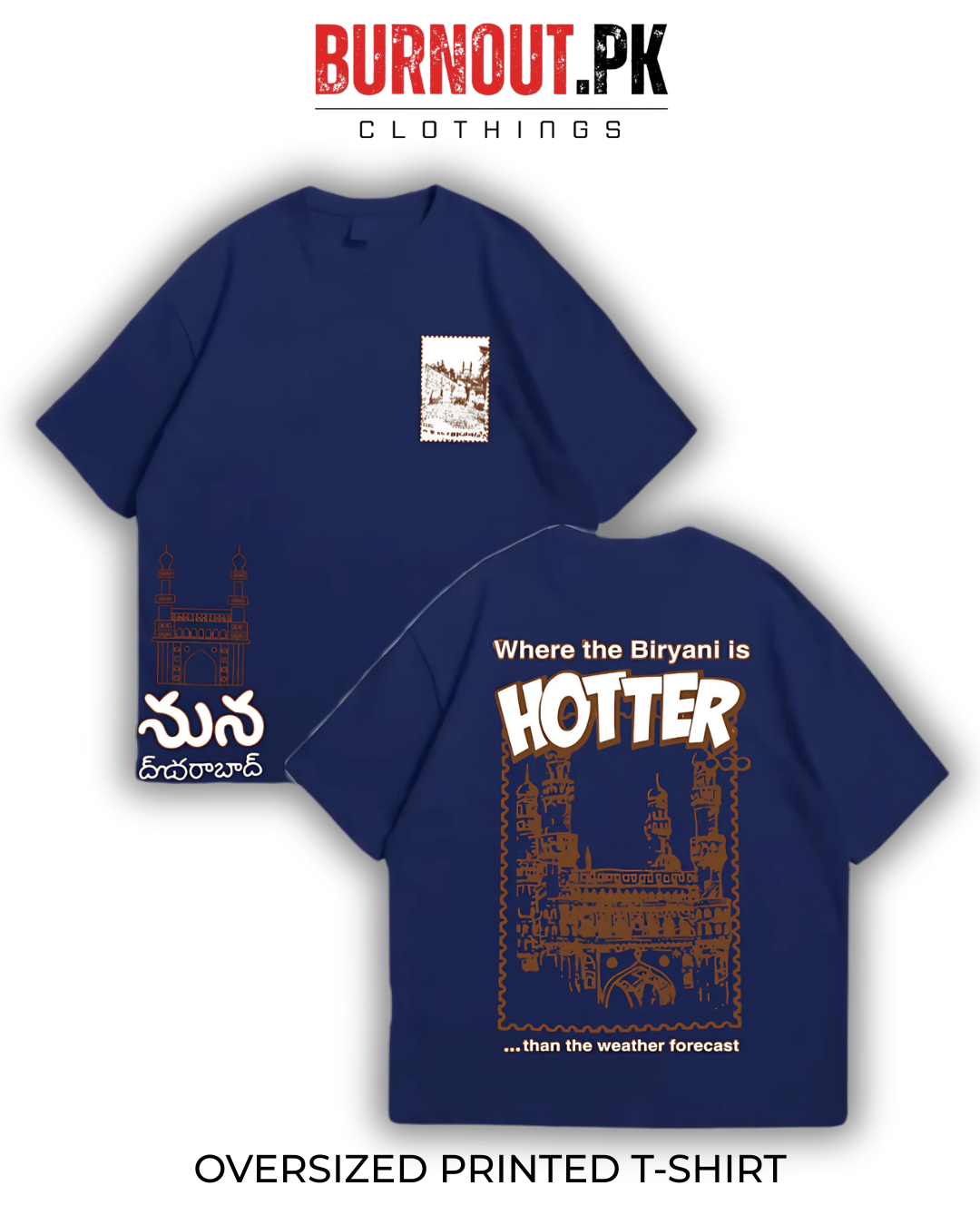 Where The Biryani is Hotter Oversized Dropshoulder Tee - DTF Printed Tshirt For Men and Women