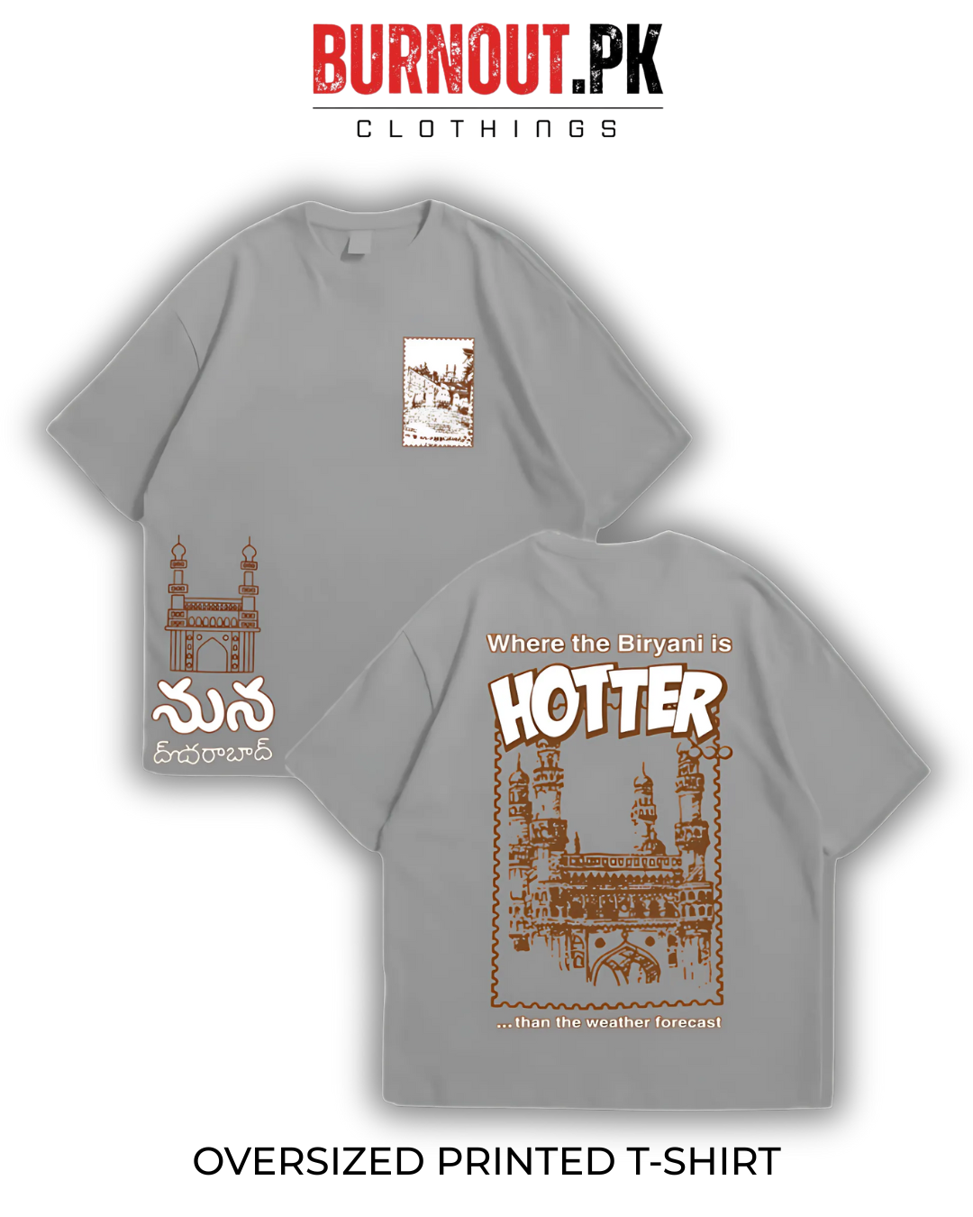 Where The Biryani is Hotter Oversized Dropshoulder Tee - DTF Printed Tshirt For Men and Women