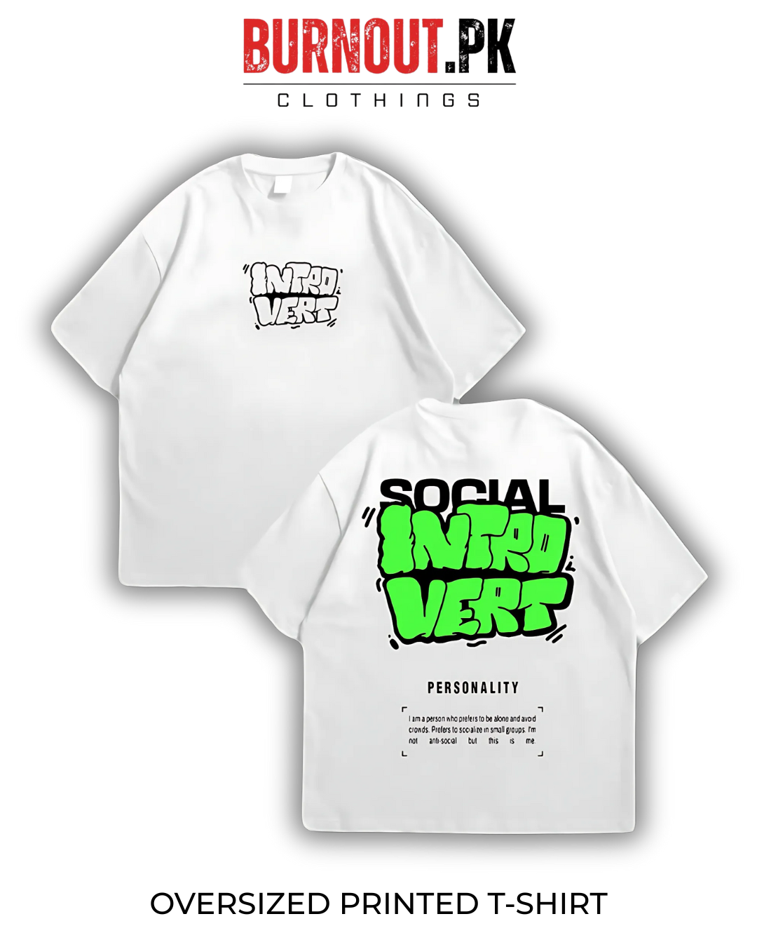 Introvert Oversized Dropshoulder Tee - DTF Printed Tshirt For Men and Women
